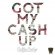 Cashtro Crosby's "Got My Cash Up" cover art