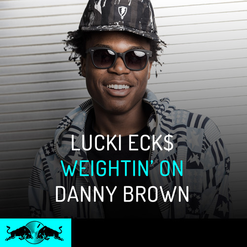 Lucki Eck$'s "Weightin' On" featuring Danny Brown cover art
