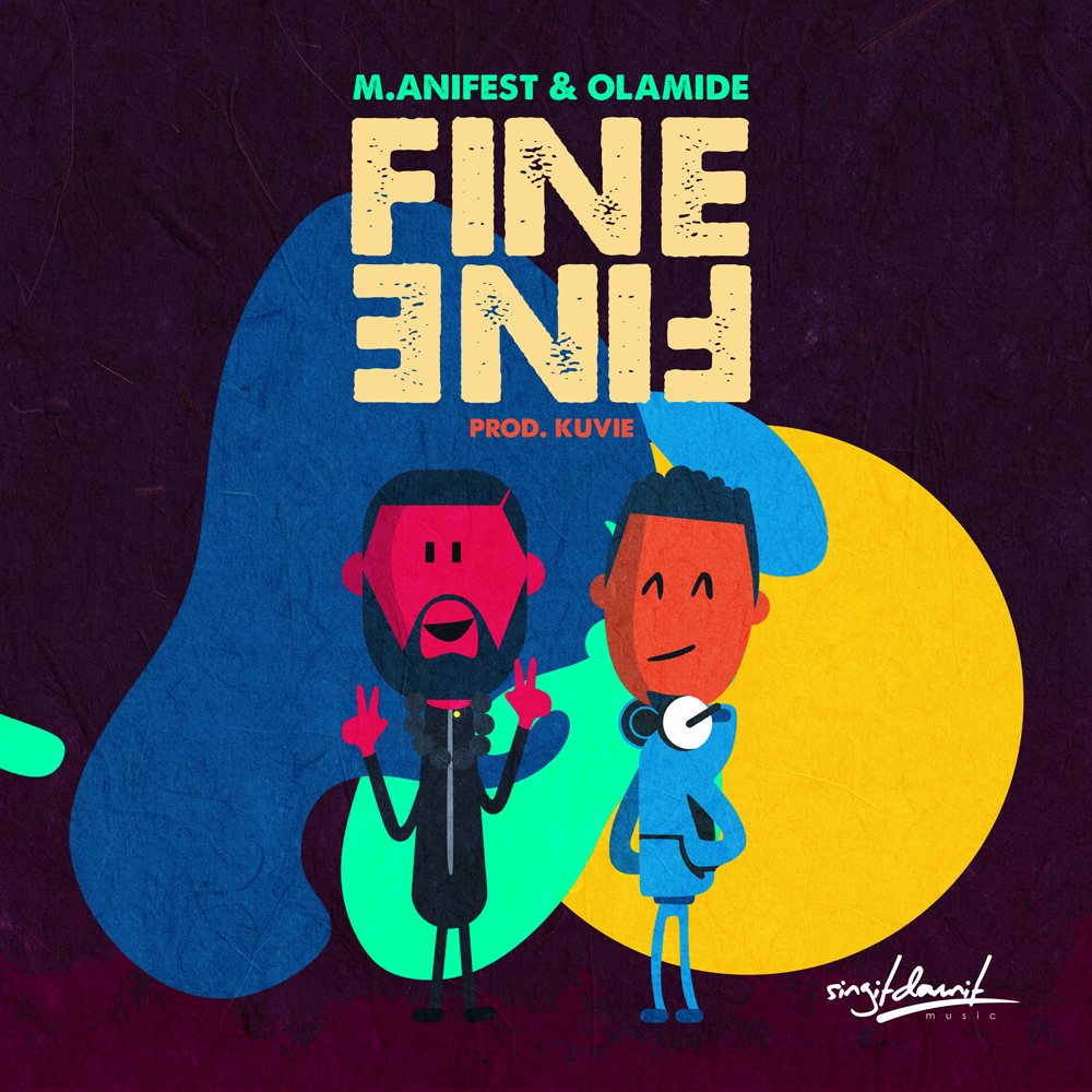 M.anifest and Olamide's cover art for 'Fine Fine'