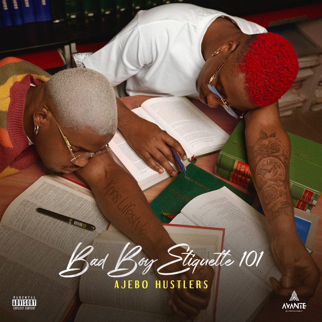 Stream Port Harcourt duo Ajebo Hustler's new EP 'Bad Boy Etiquette 101' –  GRUNGECAKE™
