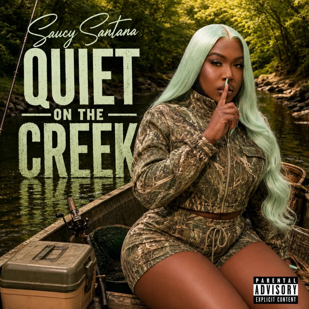 Saucy Santana - Quiet on the Creek official cover art
